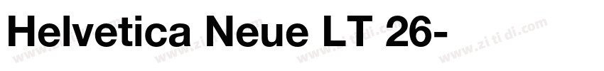 Helvetica Neue LT 26字体转换